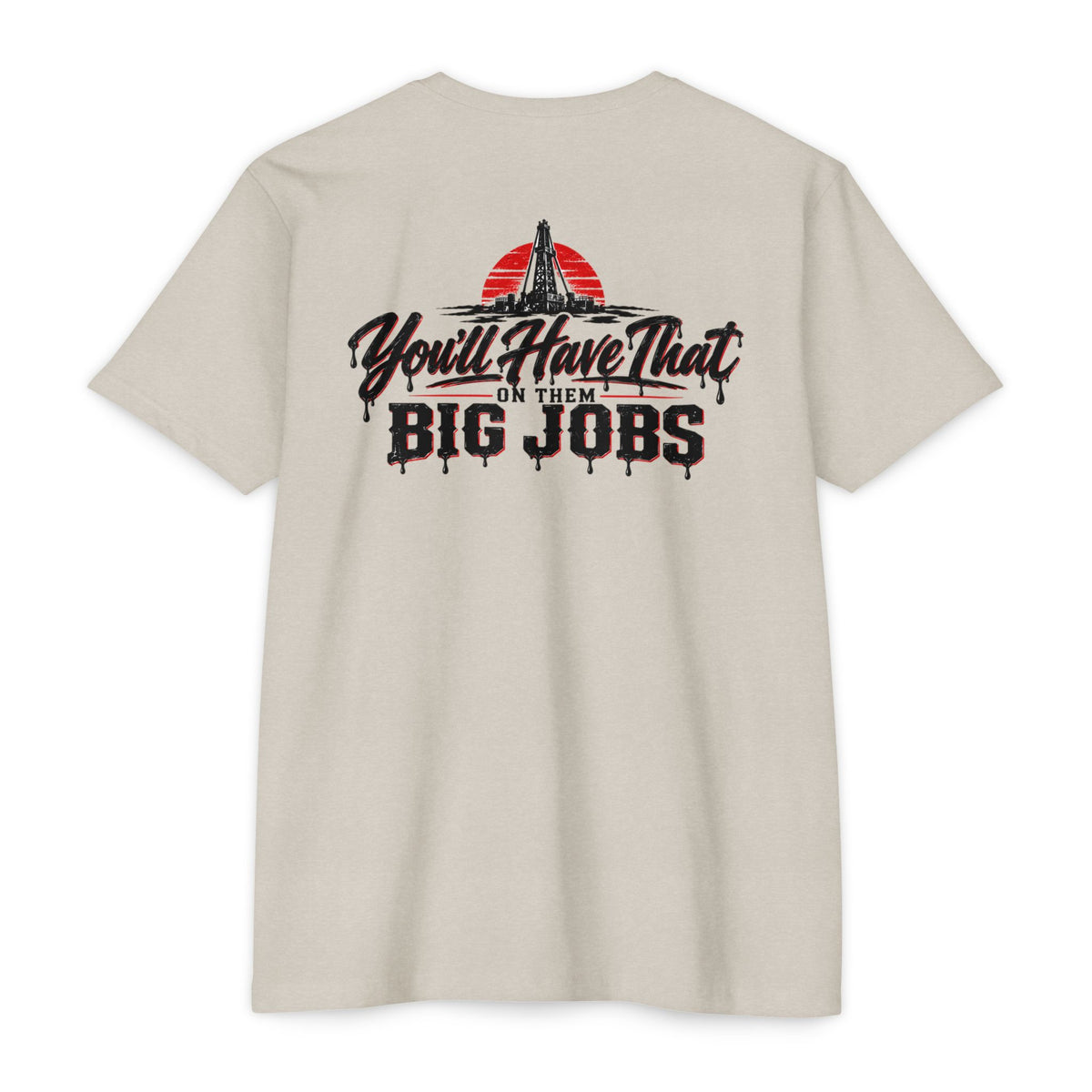 Big Jobs - BBR Apparel Co. T-Shirt